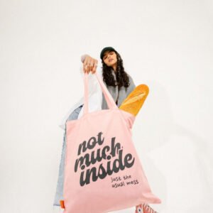 Not Much Inside Printed Pink Canvas Tote Bag